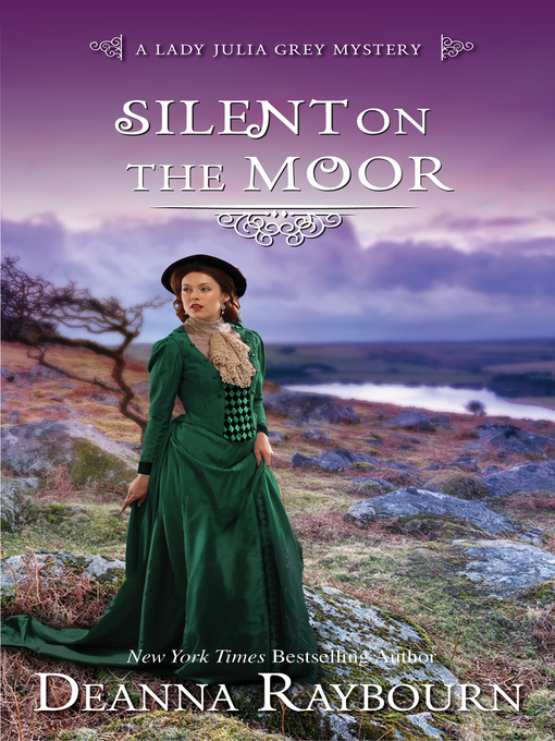 Title details for Silent on the Moor by DEANNA RAYBOURN - Available